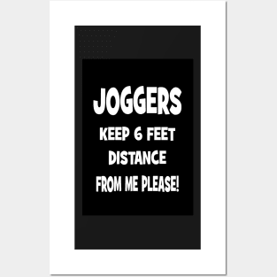 Joggers - keep 6ft distance from me please! Posters and Art